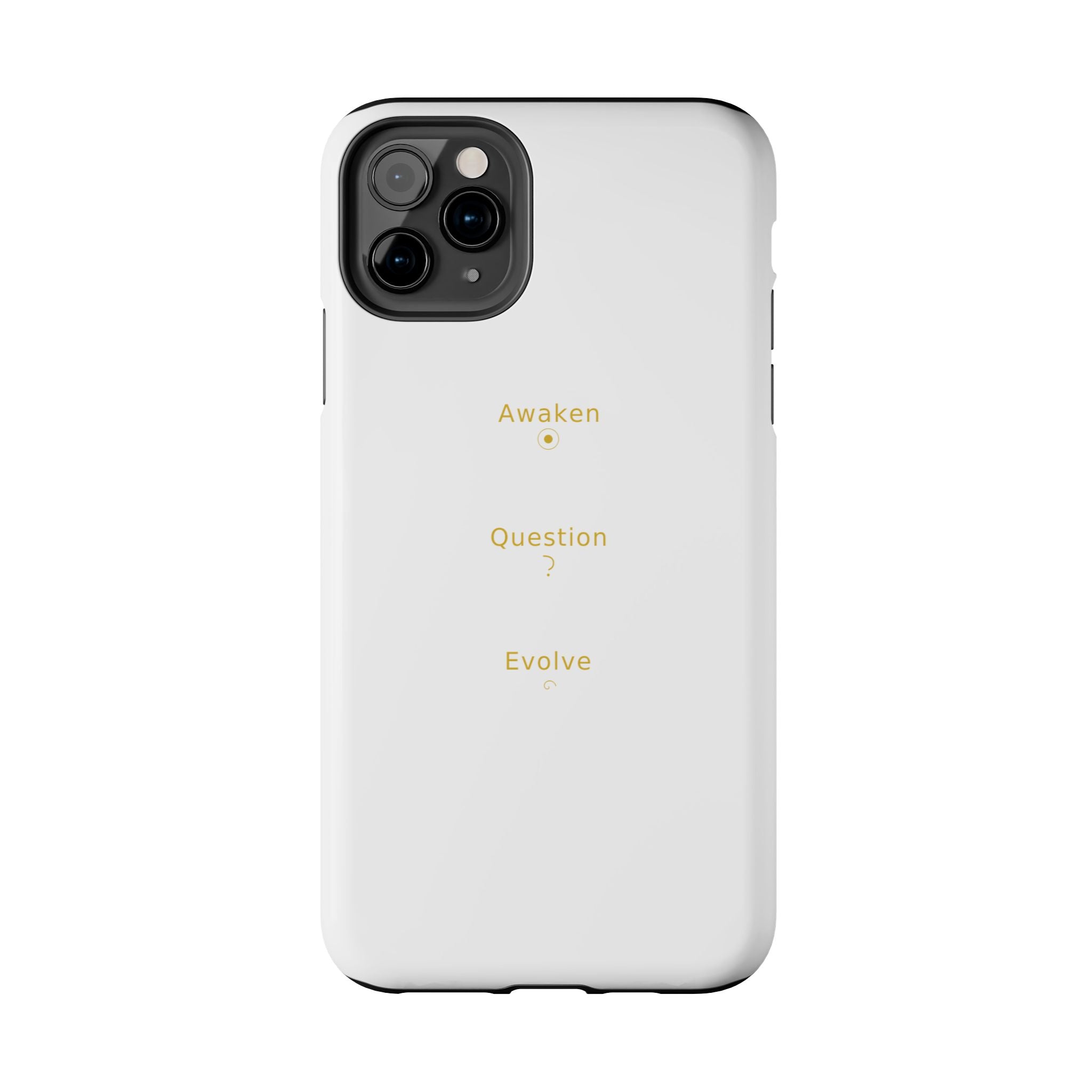 Awaken Question Evolve - Phone Case