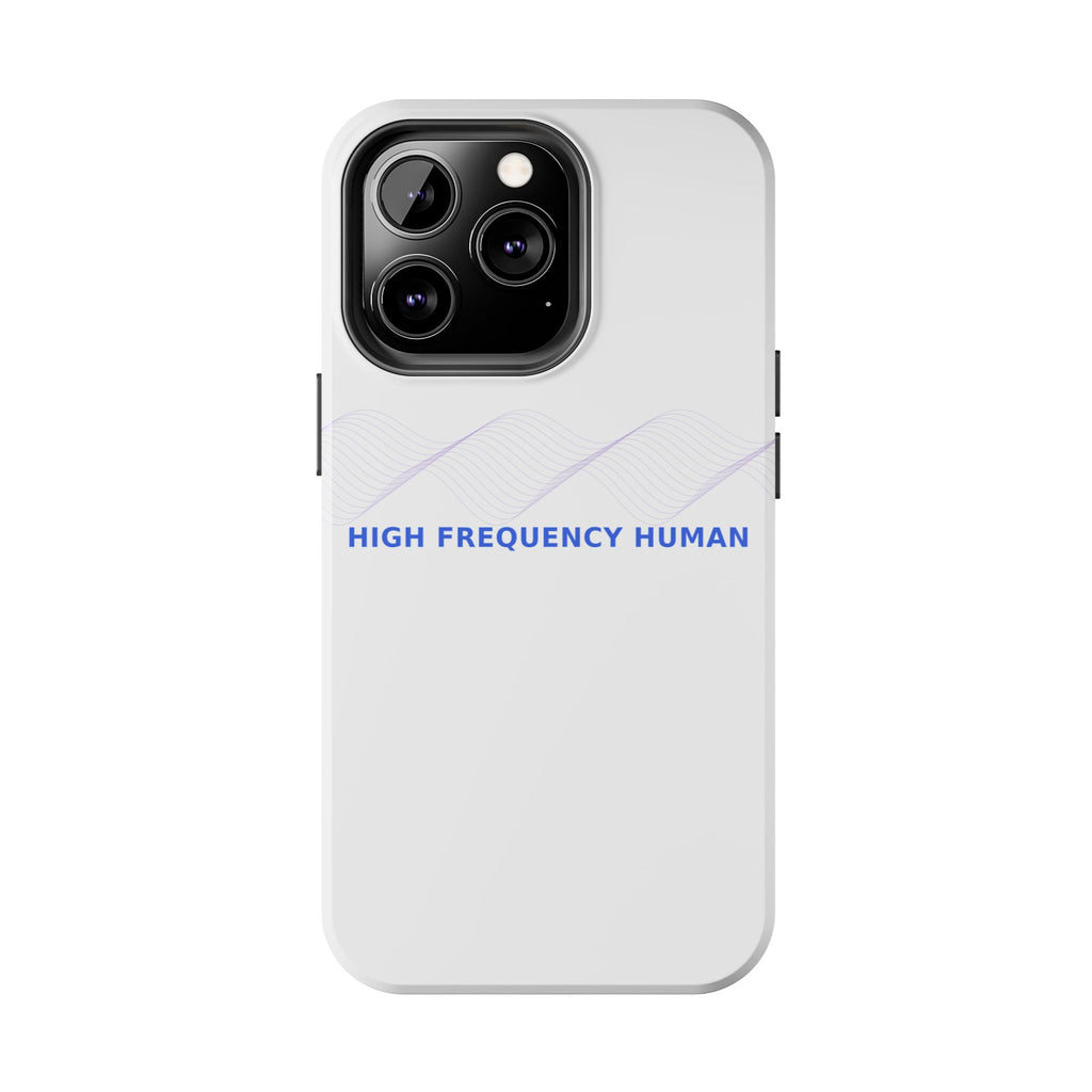 High Frequency Human - Phone Case