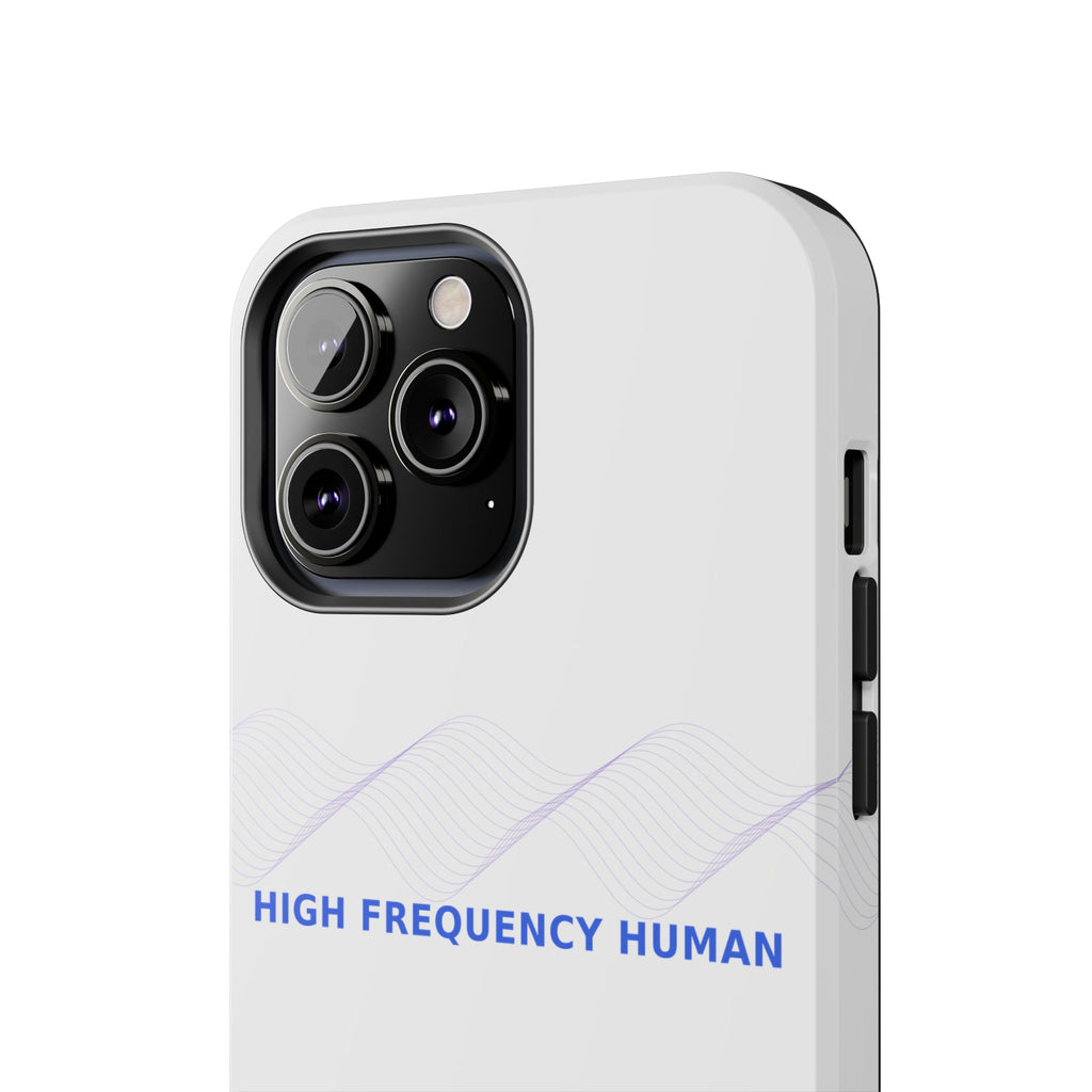 High Frequency Human - Phone Case