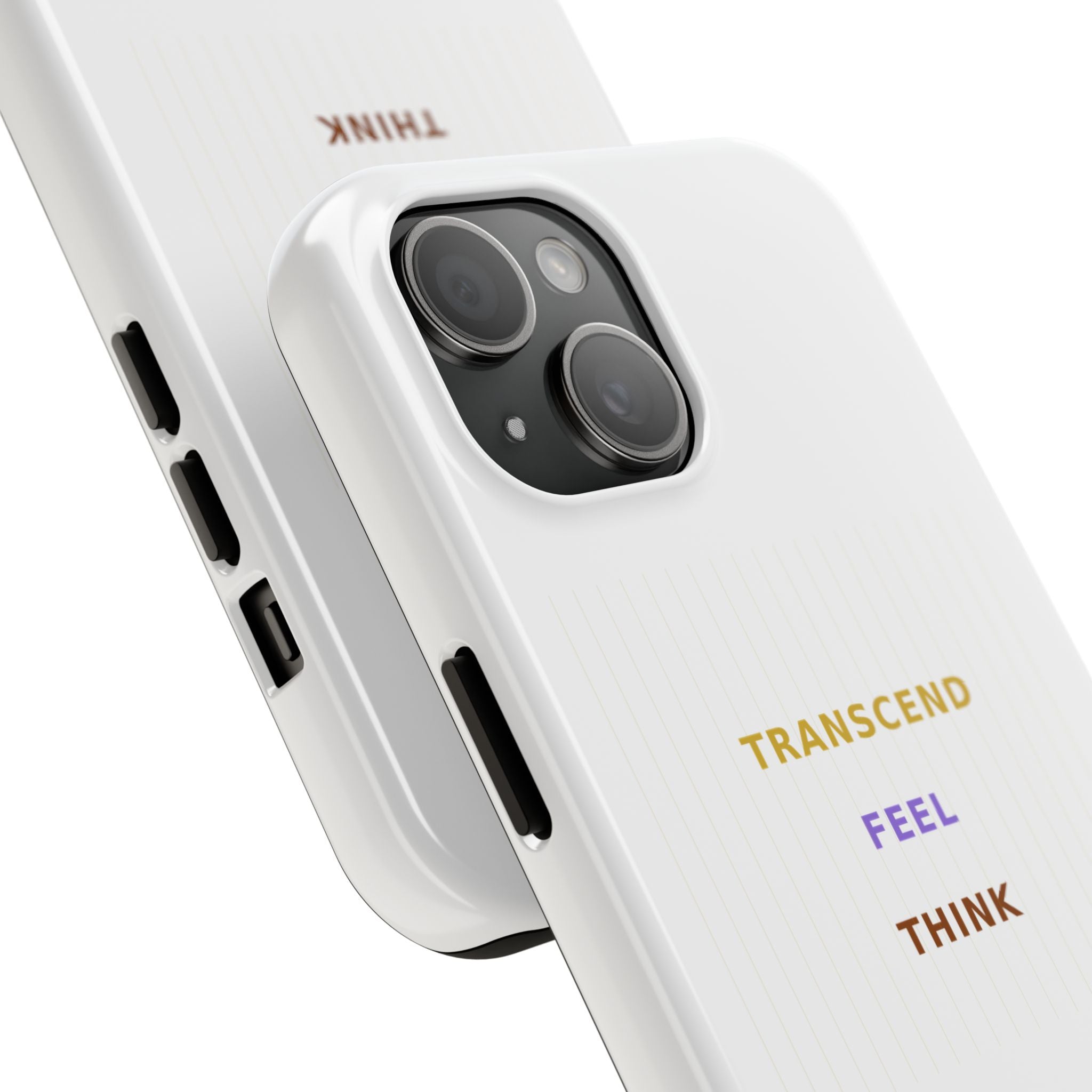 Think Feel Transcend - Phone Case