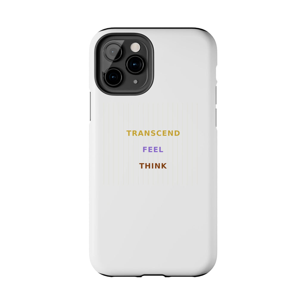Think Feel Transcend - Phone Case