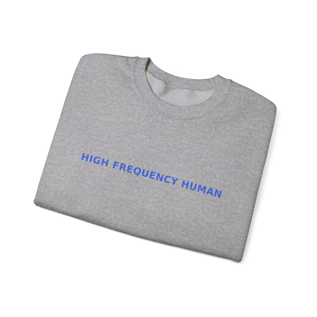 High Frequency Human - Sweatshirt