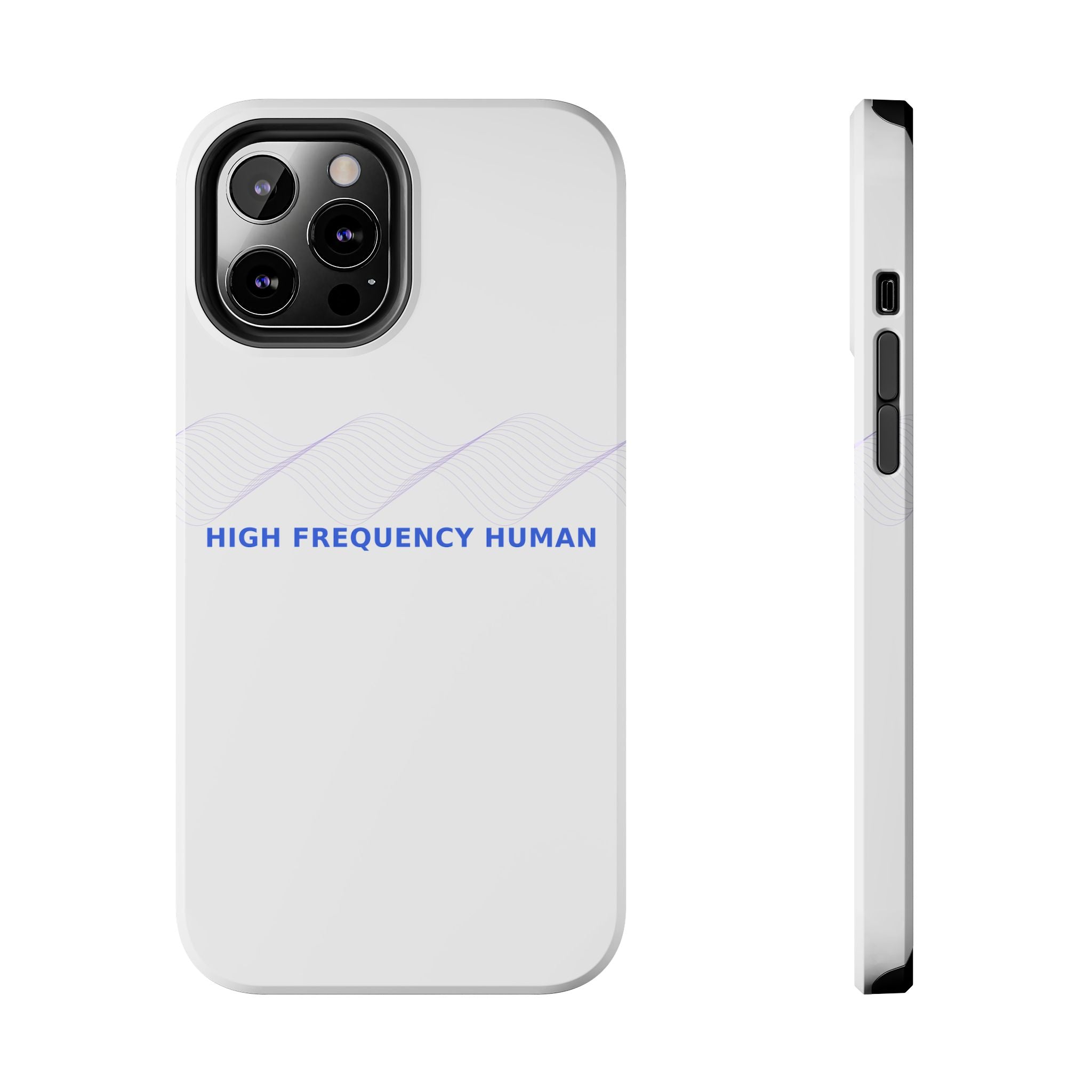 High Frequency Human - Phone Case