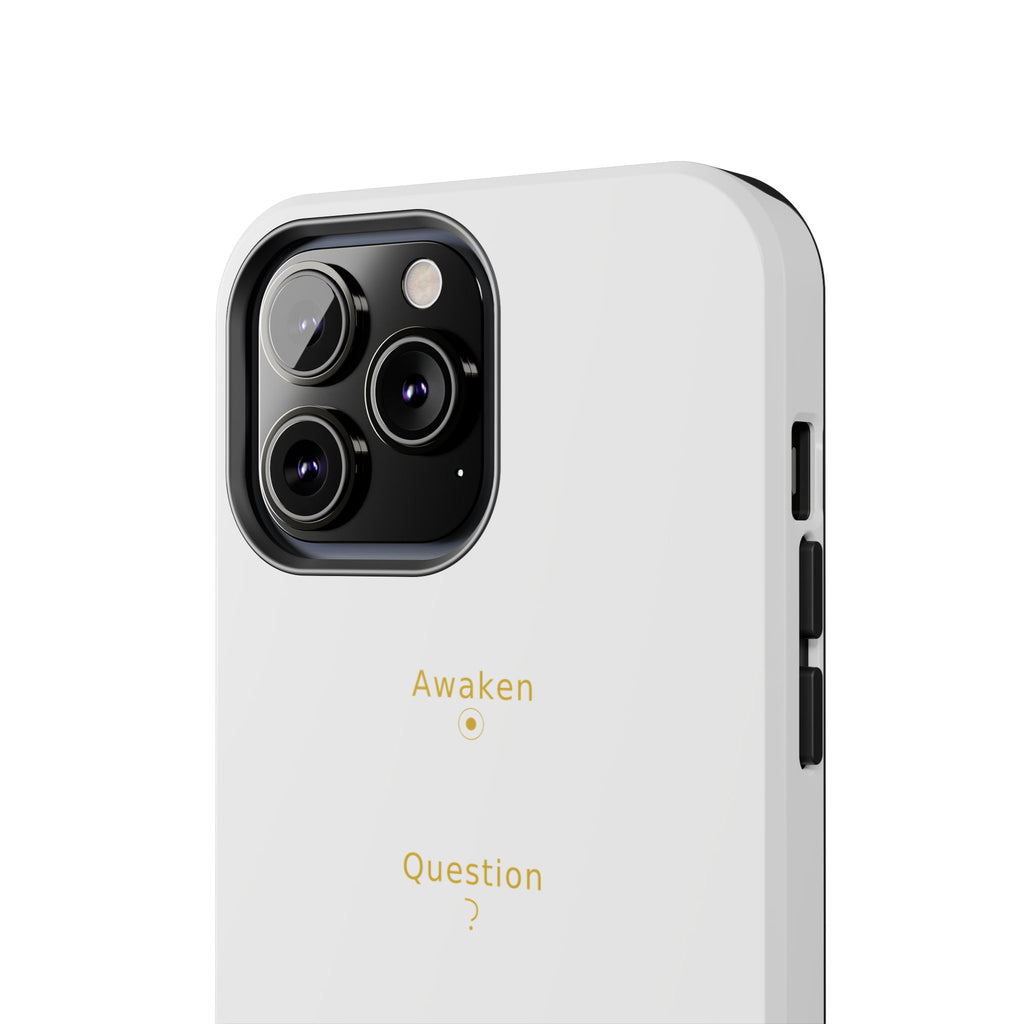 Awaken Question Evolve - Phone Case