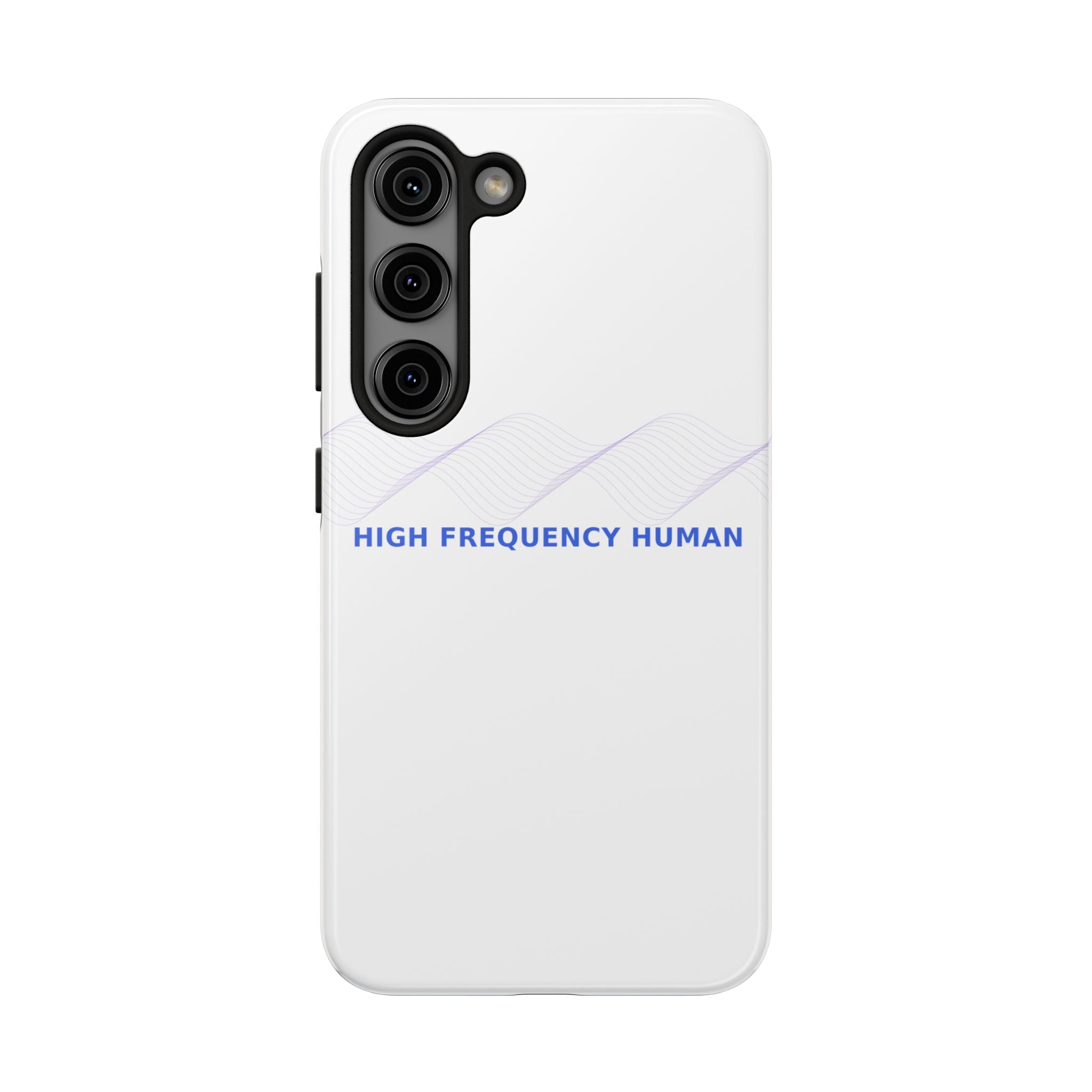 High Frequency Human - Phone Case