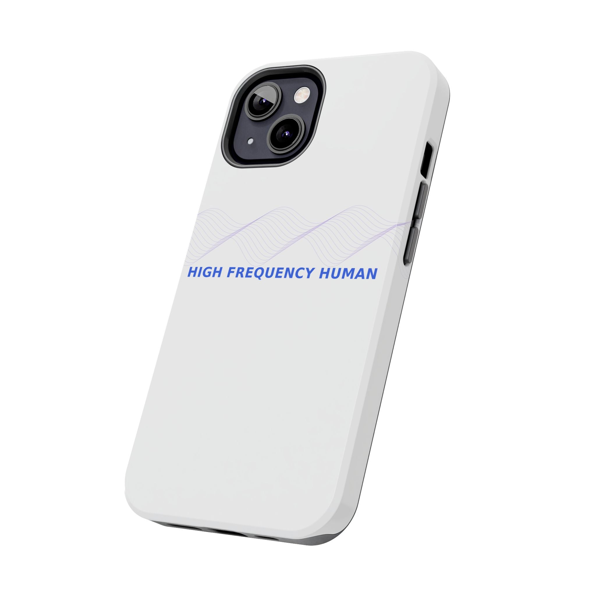 High Frequency Human - Phone Case