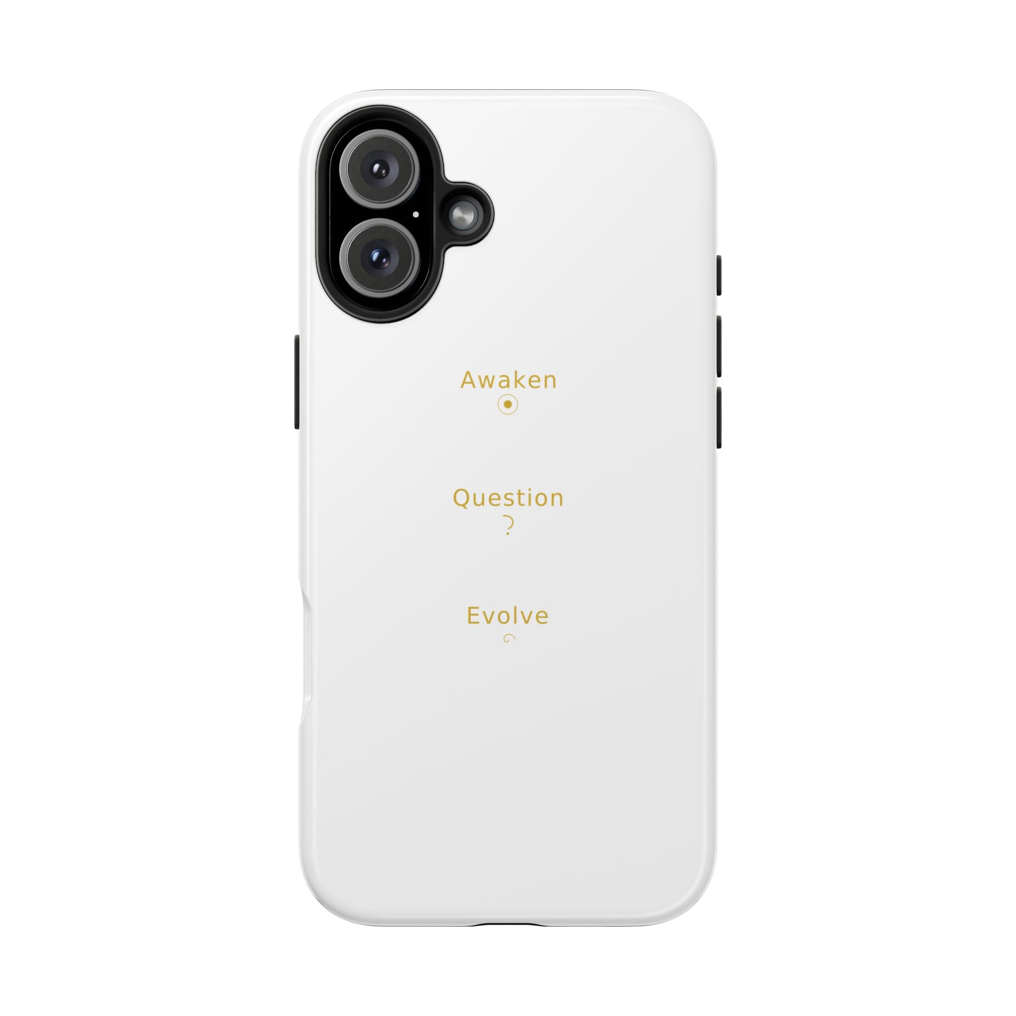 Awaken Question Evolve - Phone Case