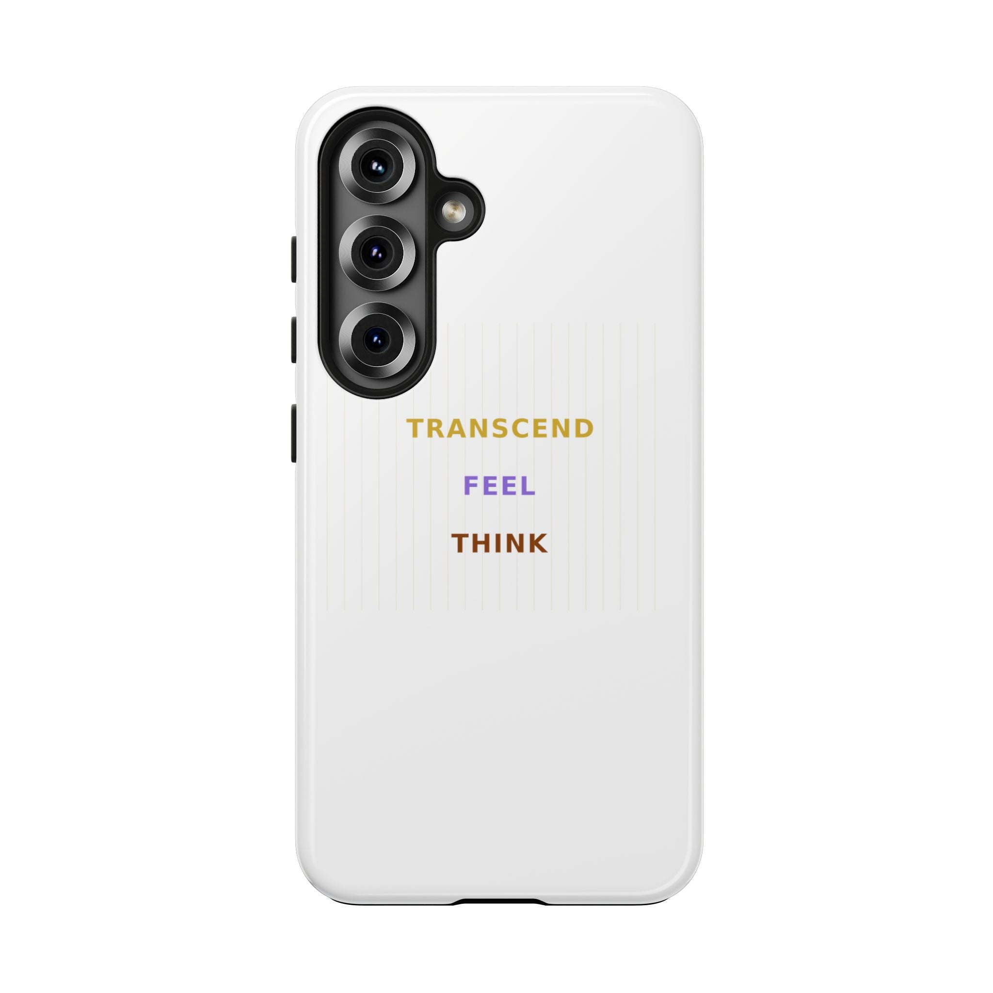 Think Feel Transcend - Phone Case