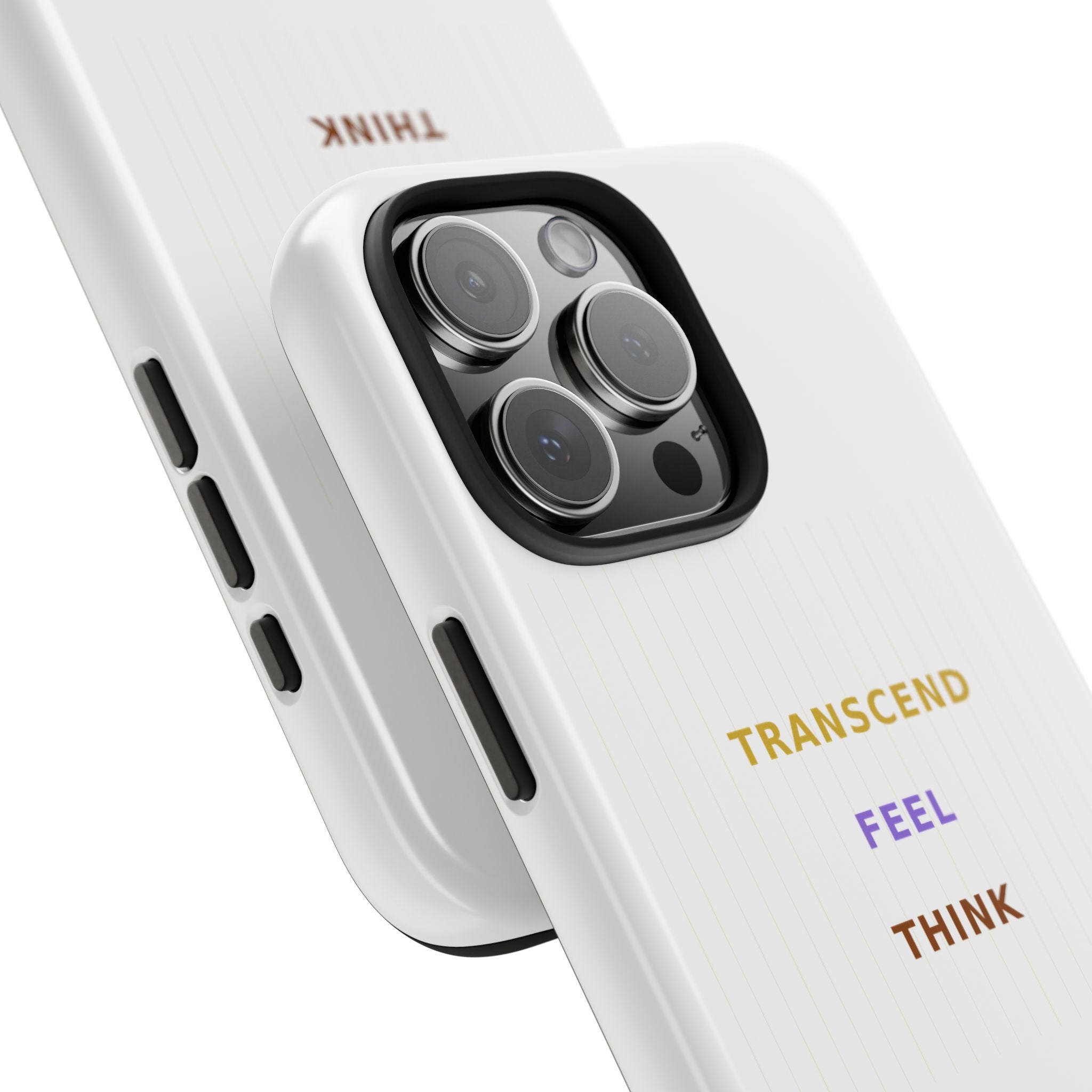 Think Feel Transcend - Phone Case