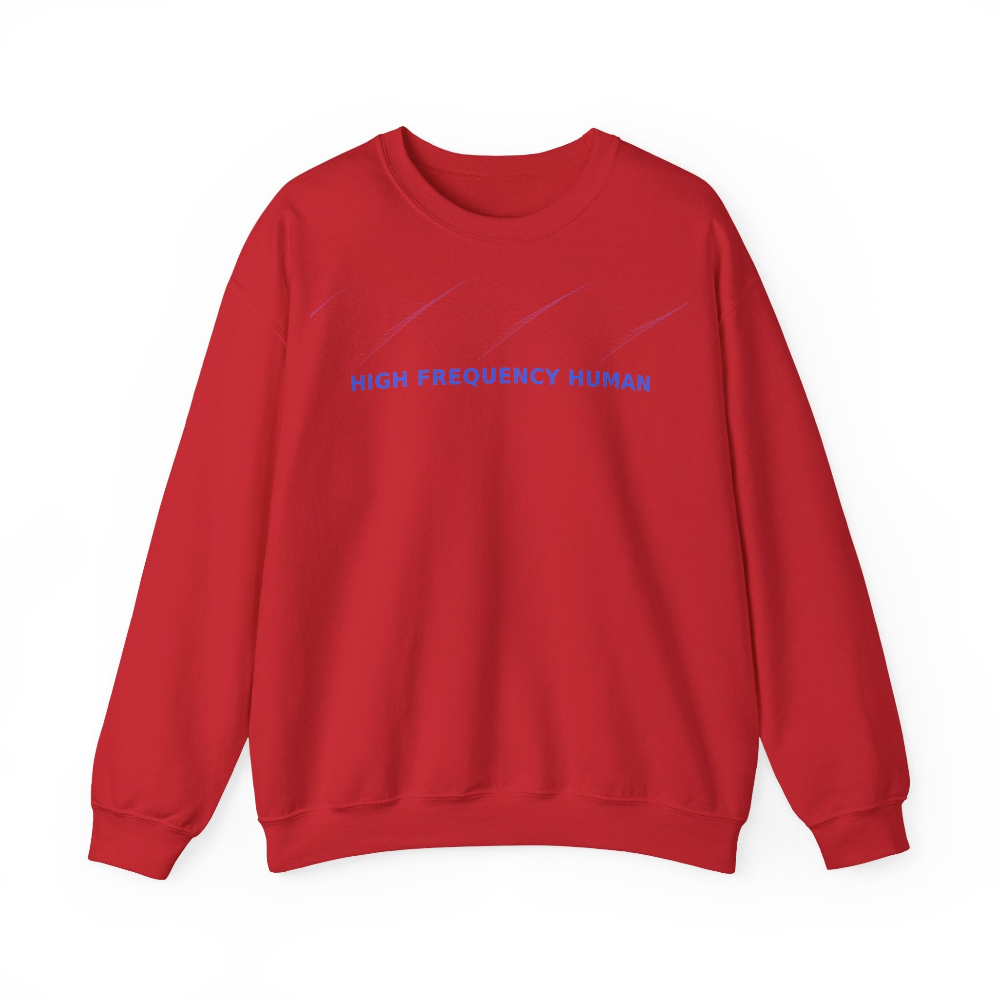 High Frequency Human - Sweatshirt