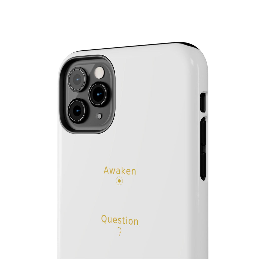 Awaken Question Evolve - Phone Case