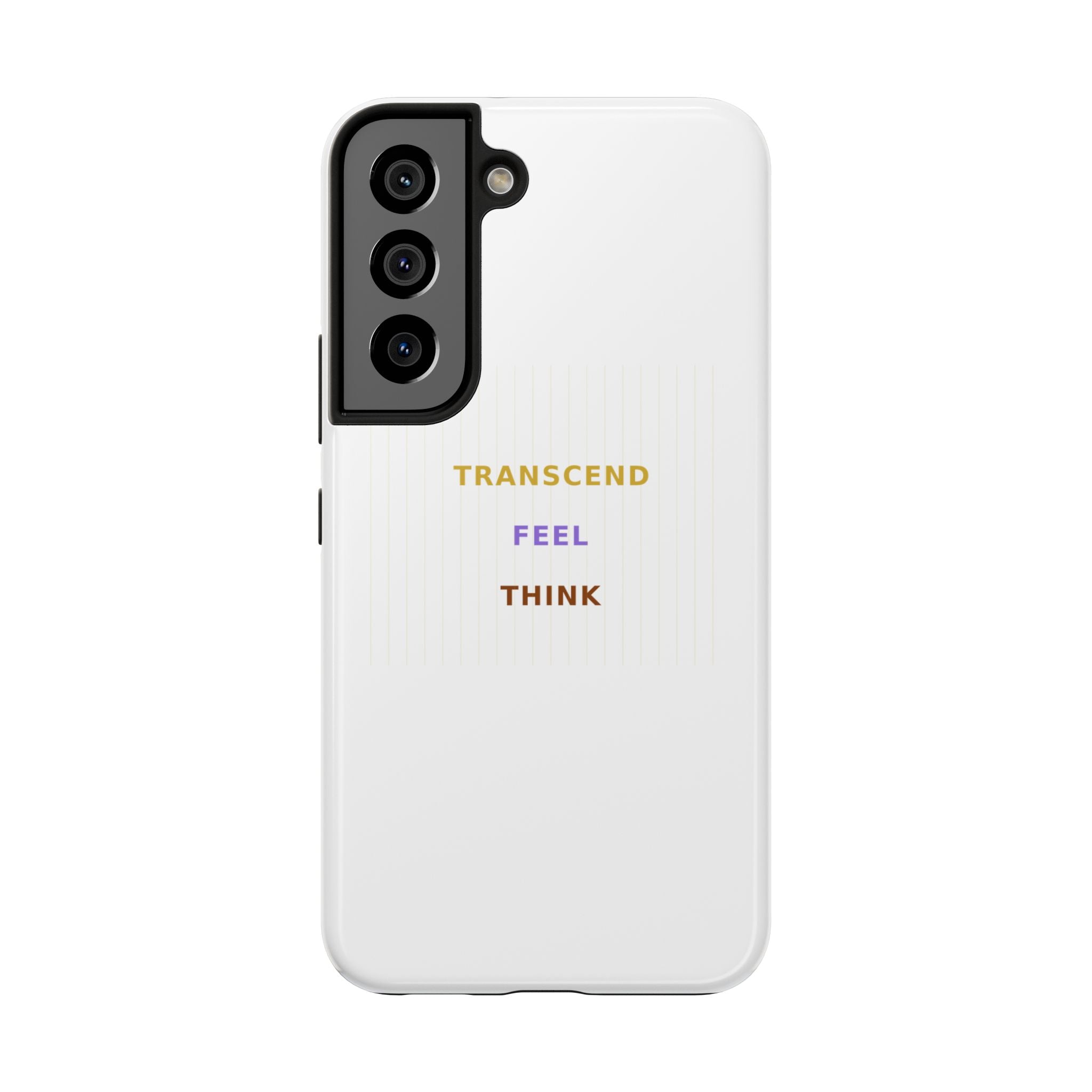 Think Feel Transcend - Phone Case