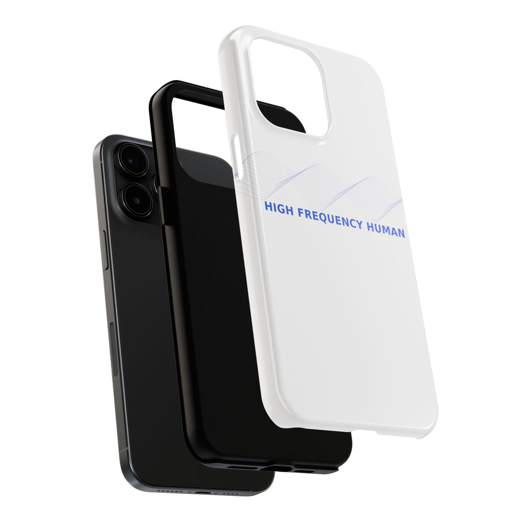 High Frequency Human - Phone Case