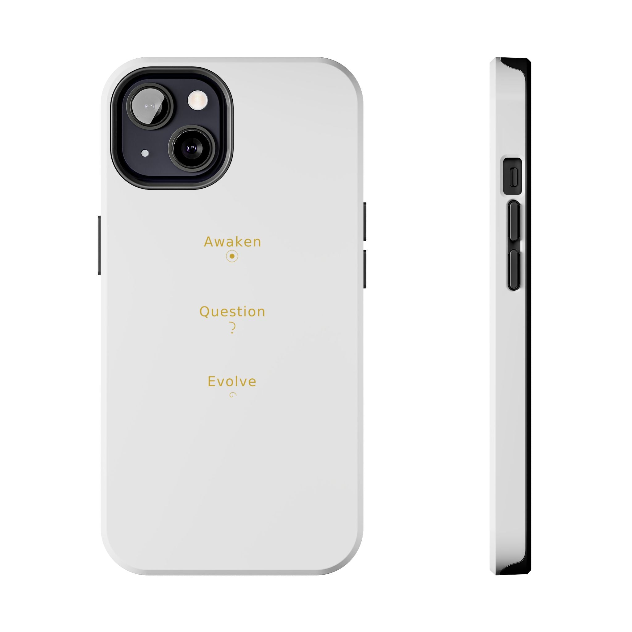 Awaken Question Evolve - Phone Case