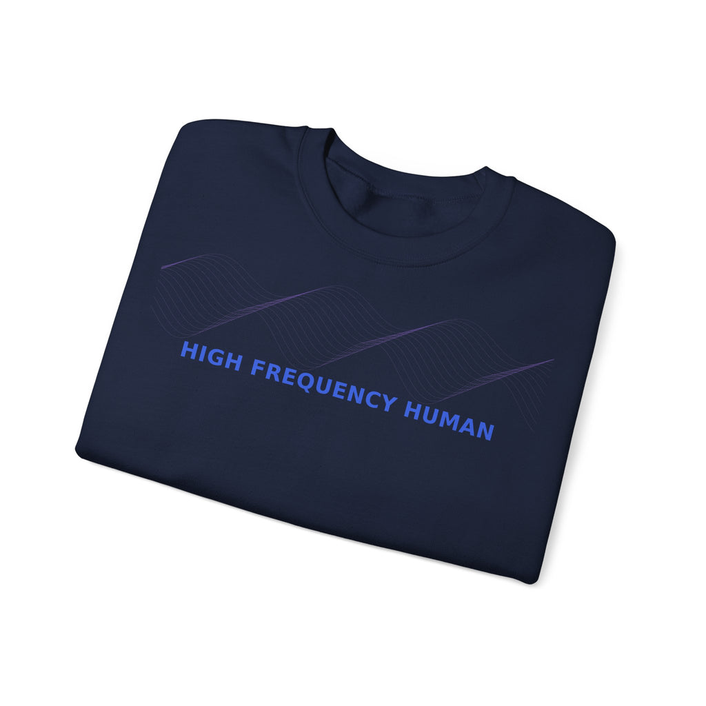 High Frequency Human - Sweatshirt